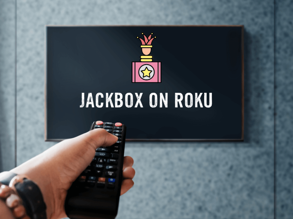 How To Access Jackbox On Roku [5 Easy Methods]