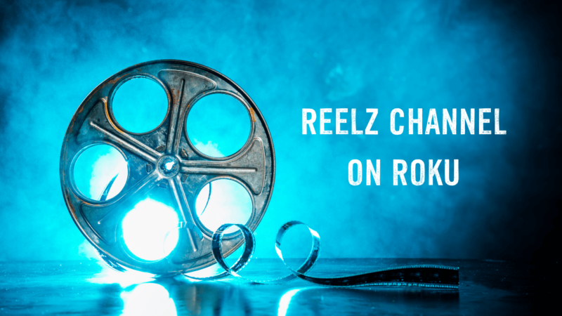 How To Activate Reelz Channel on Roku: 2025 Exclusive Guide 7 How-To-Activate-Reelz-Channel-on-Roku-2024-Exclusive-Guide