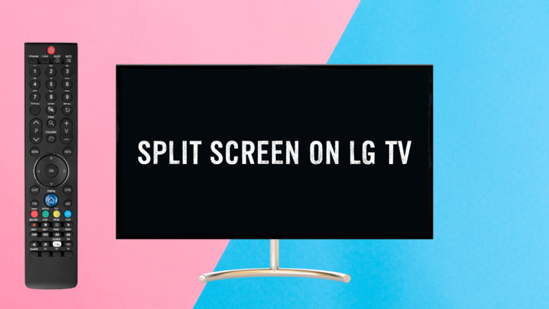How To Split Screen On LG TV: A Comprehensive 2025 Guide 7 How-To-Split-Screen-On-LG-TV-A-Comprehensive-2024-Guide
