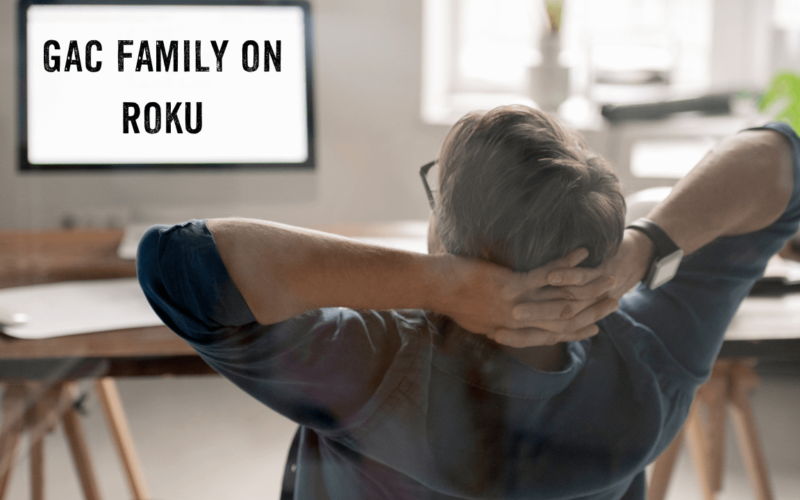 5 Ways to Access GAC Family On Roku 10 5-Ways-to-Access-GAC-Family-On-Roku