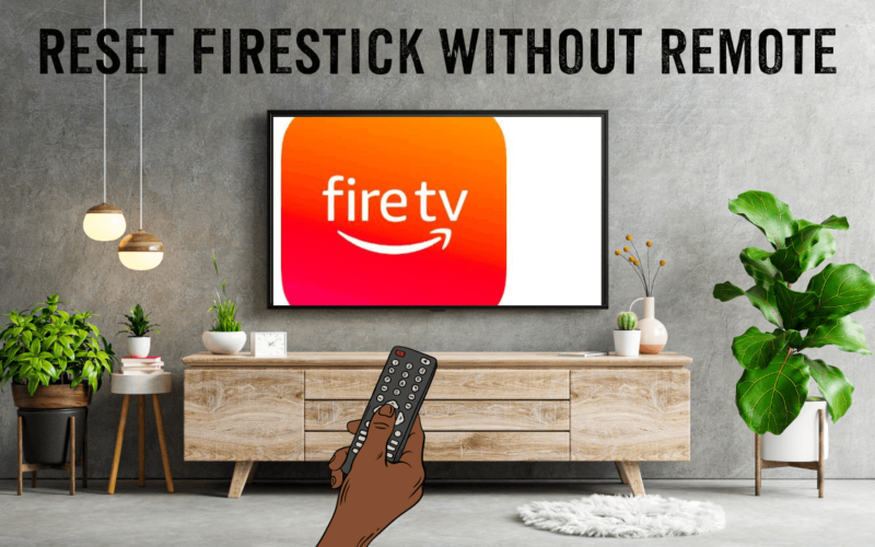 6 Ways to Reset Firestick Without Remote 5 6-Ways-to-Reset-Firestick-Without-Remote