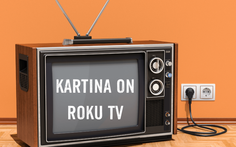 How to Install Kartina on Roku TV 100% Easy Guide 8 How-to-Install-Kartina-on-Roku-TV-100%-Easy-Guide