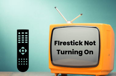 Why Firestick Not Turning On: 15 Troubleshooting Tips 18 Why-Firestick-Not-Turning-On-15-Troubleshooting-Tips