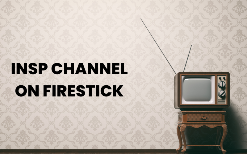 How to Watch INSP Channel on Firestick | 2 Easy Steps 7 insp channel on firestick