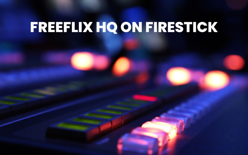 How to Install & Download FreeFlix HQ on FIrestick In 2025 2 Freeflix HQ on Firestick