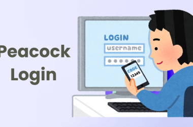 How to Peacock Login on TV, Computer and Mobile | 2025 Guide 29 How-to-Peacock-Login-on-TV,-Computer-and-Mobile -2025-Guide
