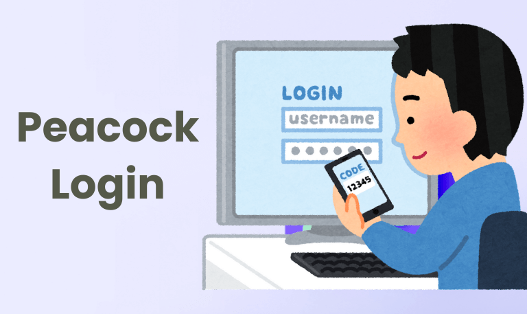 How to Peacock Login on TV, Computer and Mobile | 2025 Guide 2 How-to-Peacock-Login-on-TV,-Computer-and-Mobile -2025-Guide